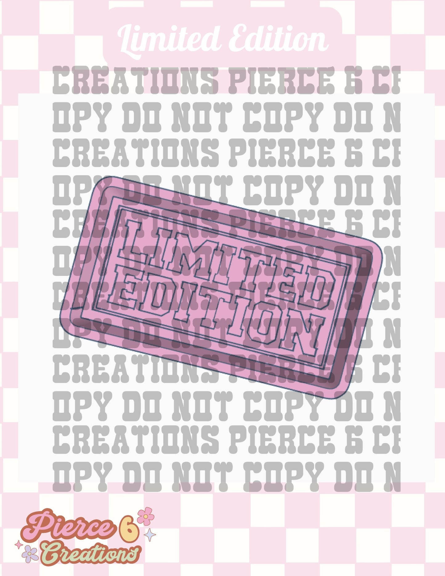Limited Edition Mold