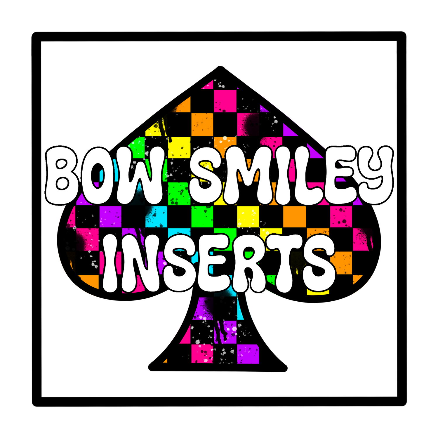 BOW SMILEY INSERTS