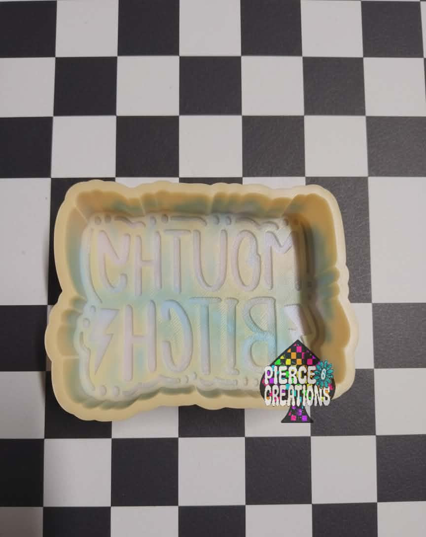 Mouthy Bitch Mold