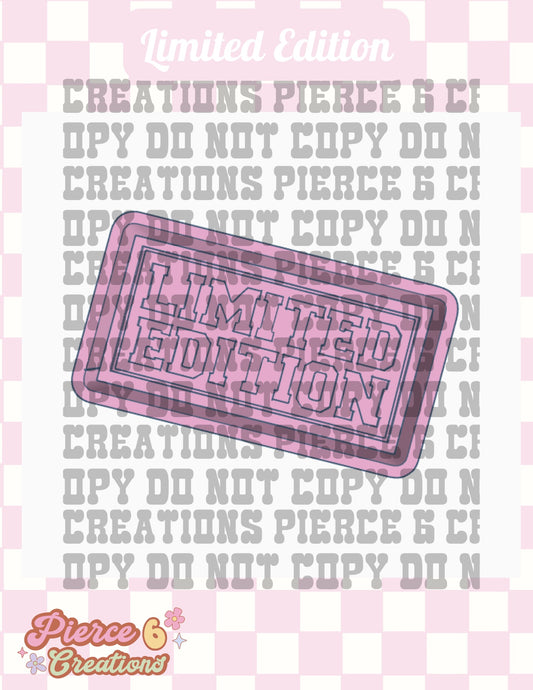 Limited Edition Mold