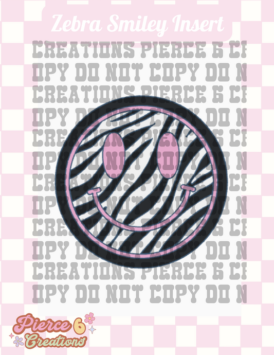 Zebra Smiley Insert