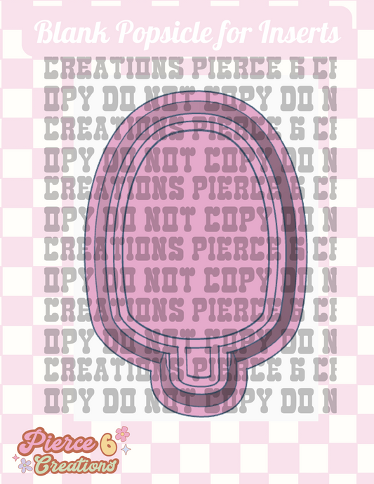 Blank Popsicle for Inserts