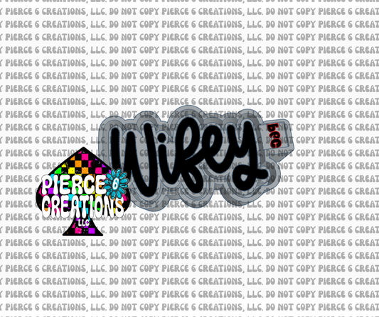 Wifey Mold