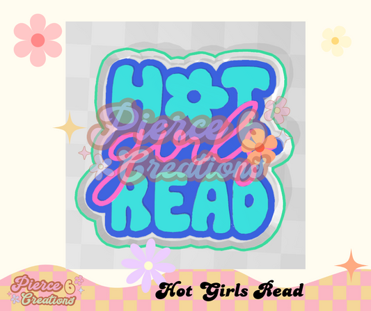 HOT GIRLS READ MOLD